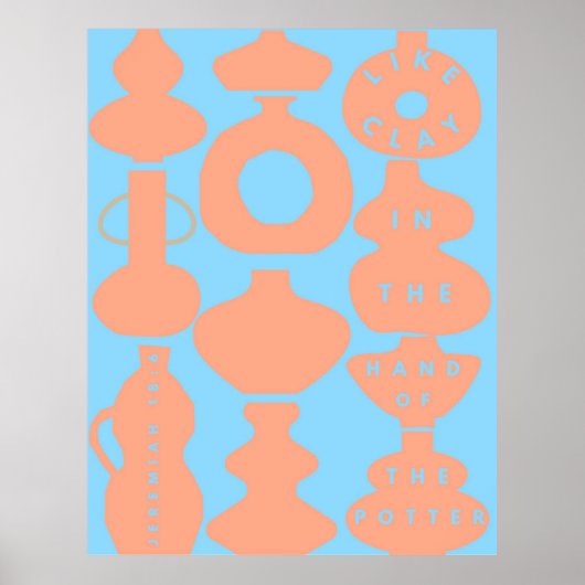 Als klei in de hand van de pottenbakker poster (Voorkant)