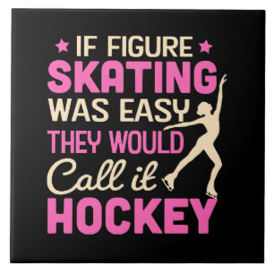 Als kunstschaatsen dat zouden ze hockey noemen tegeltje