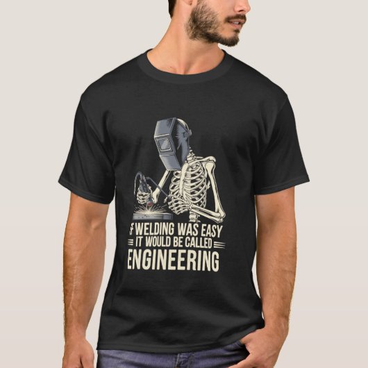 Als lassen makkelijk was, zou het engineering geno t-shirt (Voorkant)