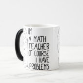 Als leraar Wiskunde heb ik natuurlijk problemen me Magische Mok (Voorkant links)