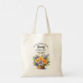 als leraren bloemen waren , dan kiezen we jullie d tote bag (Achterkant)
