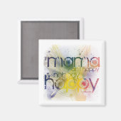 Als mama niet gelukkig is, is niemand blij magneet (Voorkant / Achterkant)