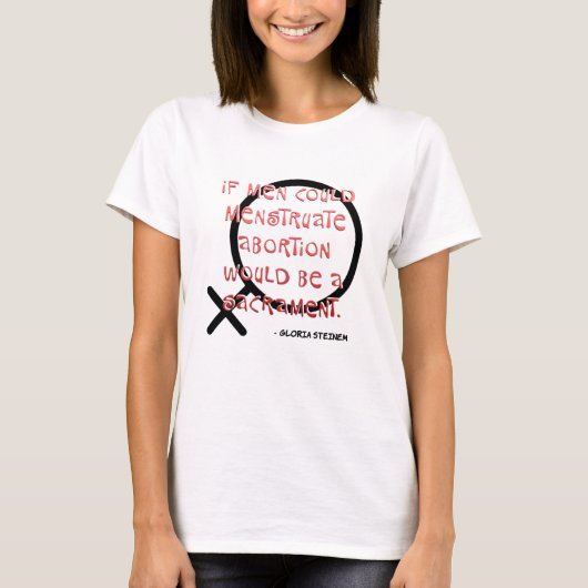Als Mannen kunnen menstrueren T-shirt (Voorkant)