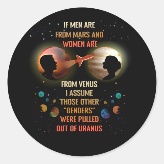 Als Mannen van Mars komen en vrouwen van Venus I a Ronde Sticker (Voorkant)