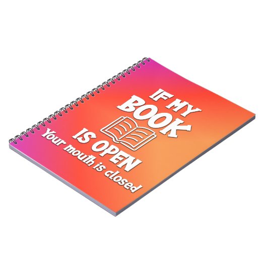 Als mijn boek open is, is uw mond gesloten notitieboek (Linkerzijde)