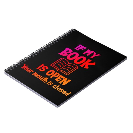 Als mijn boek open is, is uw mond gesloten notitieboek (Linkerzijde)