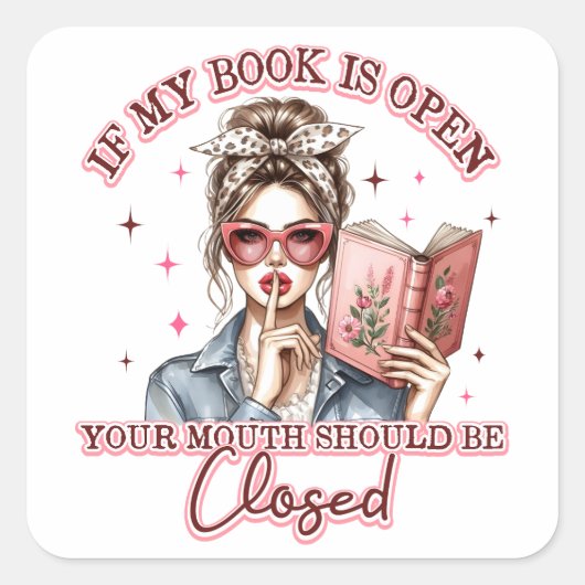 Als mijn boek open is... vierkante sticker (Voorkant)