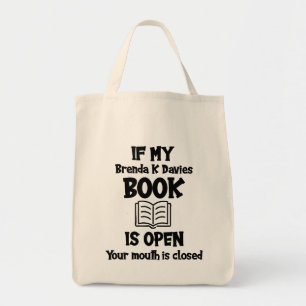 Als mijn Brenda K Davies Book open is Tote Bag