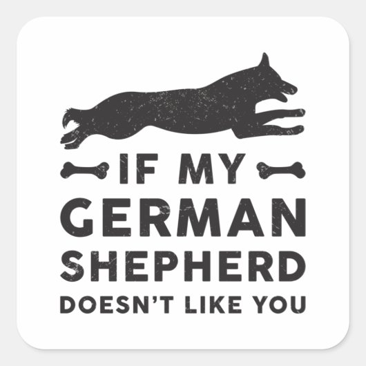 Als mijn Duitse Herder Hondenliefhebber Grappig C Vierkante Sticker (Voorkant)