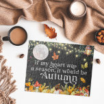 Als mijn hart een seizoen was, zou het een herfst  legpuzzel<br><div class="desc">Trendy waterverf tekende handtekeningen van luie najaarsfavorieten. Dit zijn geweldige cadeautjes! Voeg uw douanetekst aan dit ontwerp toe door de "Edit this design sjabloon"vakjes op de rechterkant van het punt te gebruiken, of de blauwe "pas het"knoop aan om de tekst te schikken, de doopvonten en de kleuren te veranderen en...</div>