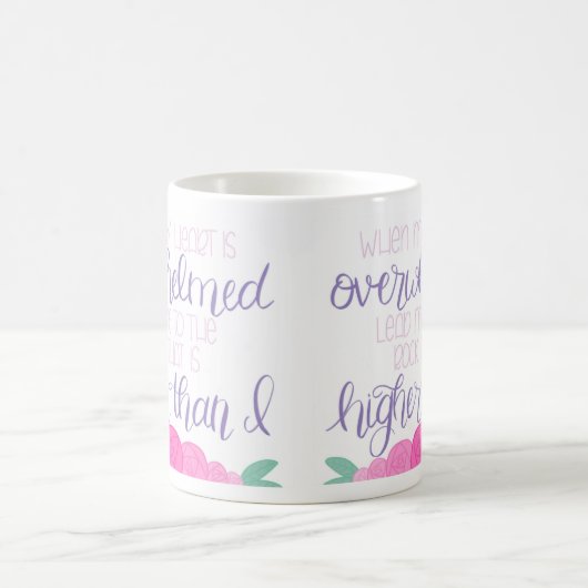 Als mijn hart overweldigd is, is mijn Mok overweld (Center)