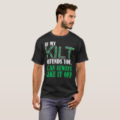 Als mijn kilt je aanbiedt - grappige St. Patrick's T-shirt (Voorkant volledig)