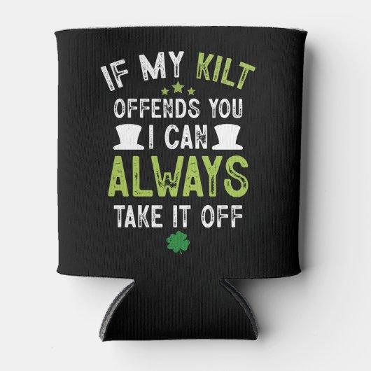 Als mijn kilt je beledigt op St. Patrick's Day Blikjeskoeler (Voorkant)