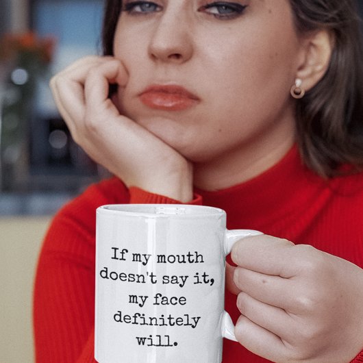 Als mijn mond het niet zegt, Funny Quotes Koffiemok