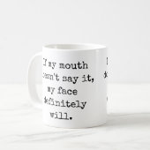 Als mijn mond het niet zegt, Funny Quotes Koffiemok (Voorkant links)