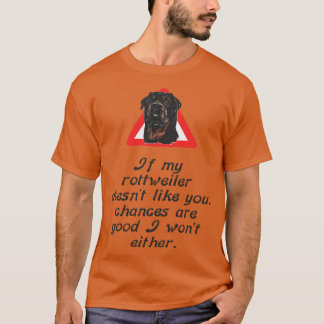 Als mijn rottweiler niet wil dat jij kiest ben ik t-shirt