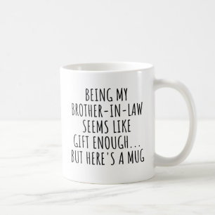 Als mijn zwager, cadeau van de bruid, verjaardag koffiemok