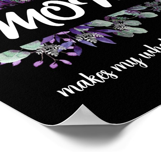 ALS MOM MAAKT MIJN HELE LEVEN VOLLEDIG POSTER (Hoek)