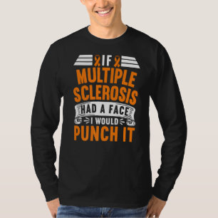 Als multipele sclerose een gezicht had, zou ik het t-shirt