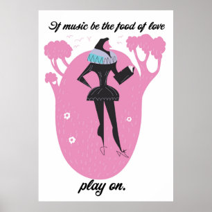 Als muziek het voedsel van de liefde is speel dan  poster