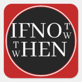 Als niet nu Sticker (Voorkant)