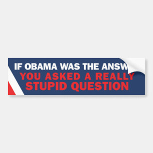 Als Obama de Antwoordenaar was Bumpersticker