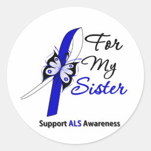 ALS-ondersteuning voor mijn zuster Ronde Sticker