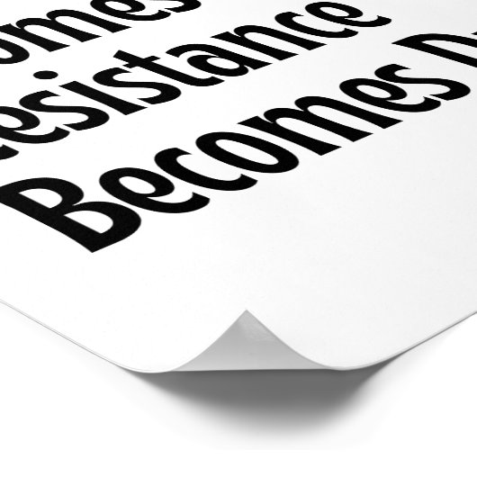 Als onrecht een wet wordt, is verzet een plicht poster (Hoek)