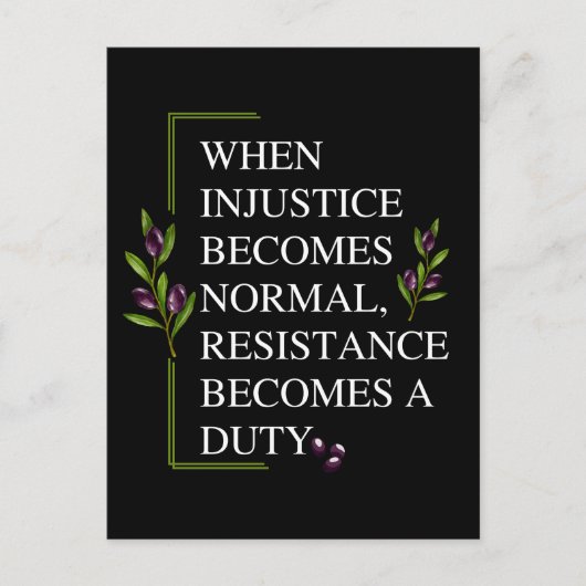 ALS ONRECHT NORMAAL WORDT, WORDT WEERSTAND BRIEFKAART (Voorkant)