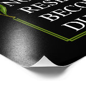 ALS ONRECHT NORMAAL WORDT, WORDT WEERSTAND FOTO AFDRUK (Hoek)