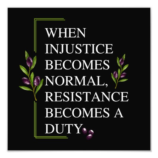 ALS ONRECHT NORMAAL WORDT, WORDT WEERSTAND FOTO AFDRUK (Voorkant)