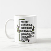 ALS ONRECHT NORMAAL WORDT, WORDT WEERSTAND KOFFIEMOK (Links)