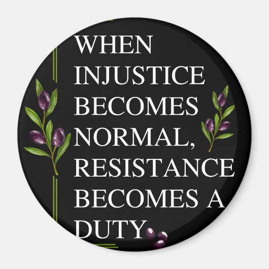 ALS ONRECHT NORMAAL WORDT, WORDT WEERSTAND MAGNEET (Voorkant)