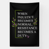 ALS ONRECHT NORMAAL WORDT, WORDT WEERSTAND SPANDOEK (Verticaal)