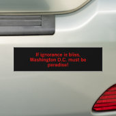 Als onwetendheid is Bliss Washington DC Bumpersticker (Op auto)