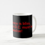 Als onwetendheid is Bliss Washington DC Koffiemok (Voorkant rechts)
