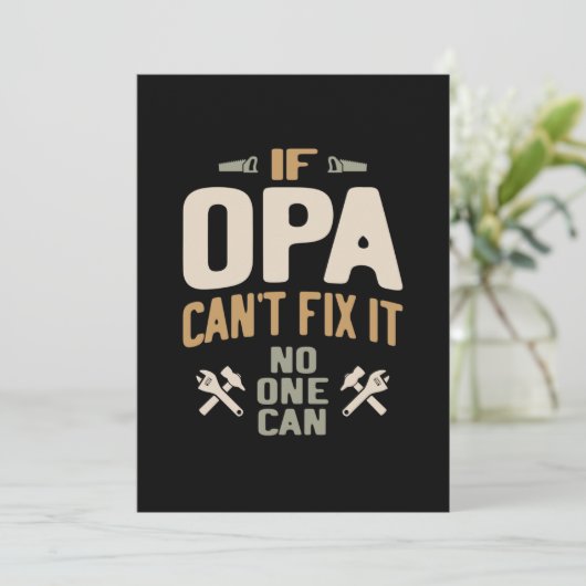 Als Opa het niet kan oplossen, kan niemand dat - v Bedankkaart (Staand voorkant)