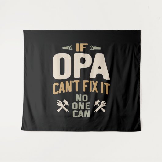 Als Opa het niet kan oplossen, kan niemand dat - v Wandkleed (Voorkant (horizontaal))