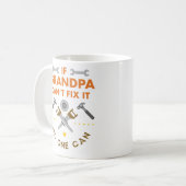 Als opa het niet kan repareren, kan niemand het.. koffiemok (Voorkant links)