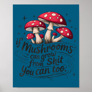 Als Paddenstoelen Door Mest Kunnen Groeien, Kun Ji Poster