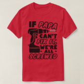 Als Papa Cant het oplossen T-shirt (Design voorkant)