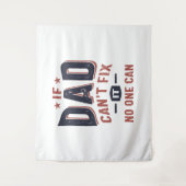 Als papa het niet kan oplossen kan niemand het. |  wandkleed (Voorkant)