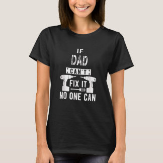 Als papa het niet kan oplossen, kan niemand vader t-shirt