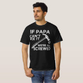 Als papa het niet kan oplossen, zijn we allemaal g t-shirt (Voorkant volledig)