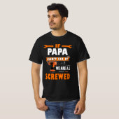 Als papa het niet kan oplossen, zijn we allemaal g t-shirt (Voorkant volledig)