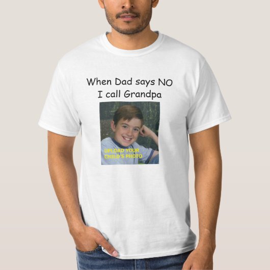 Als papa NEE zegt, noem ik opa T-shirt (Voorkant)