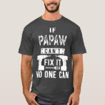 Als Papaw Cant het doet, kan niemand opa T-shirt<br><div class="desc">Als Papaw Cant oplost,  kan niemand opa. Bekijk onze verjaardag voor de selectie van shirten voor de allerbeste in unieke of aangepaste handgemaakte stukken van onze winkels.</div>