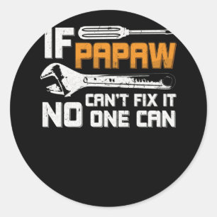 Als Papaw het niet kan oplossen, kan niemand de da Ronde Sticker
