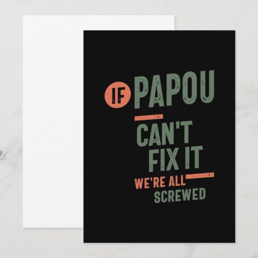 Als Papou het niet kan oplossen, zijn we allemaal  Bedankkaart (Voorkant / Achterkant)