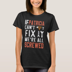 Als Patricia het niet kan repareren, zijn we allem T-shirt